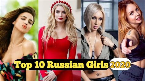 Top 10 Most Beautiful Russian Girls 2020 10 Most Beautiful Russian