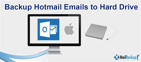 backup hotmail emails  hard drive