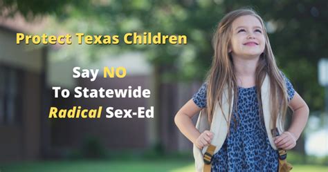 No Statewide Radical Sex Ed True Texas Project