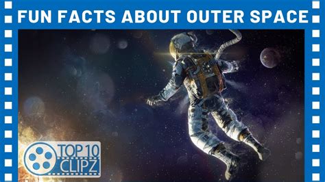 Top 10 Weird Facts About Outer Space Ttc Youtube