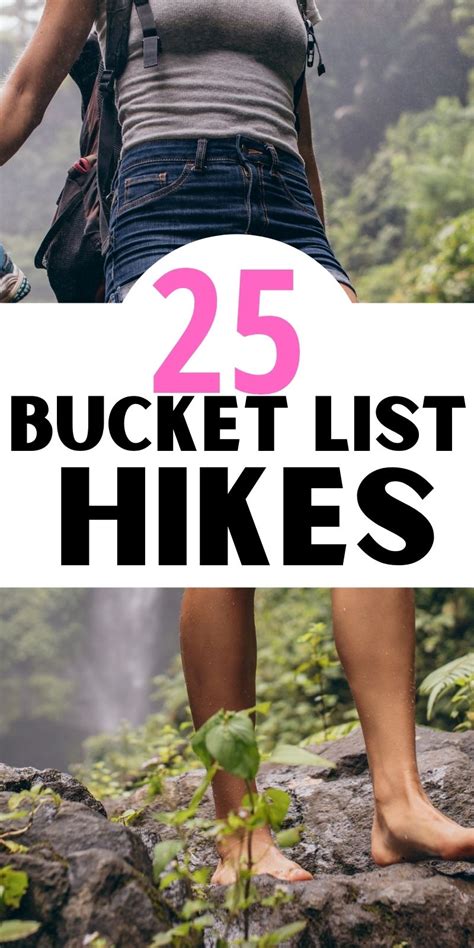 25 bucket list hikes to do before you die epic bucket lists
