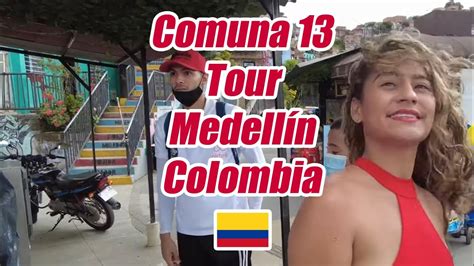 Comuna 13 Tour Medellín Colombia Youtube