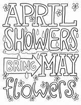 Coloring April Pages Showers May Flowers Bring Kids Spring Printable Sheets Color Adults Quote Print Lmj Colors Bestcoloringpagesforkids Choose Board sketch template