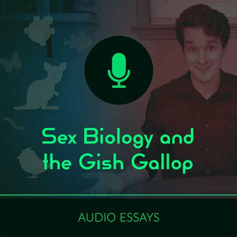 sex biology and the gish gallop paradox institute podcast podcast