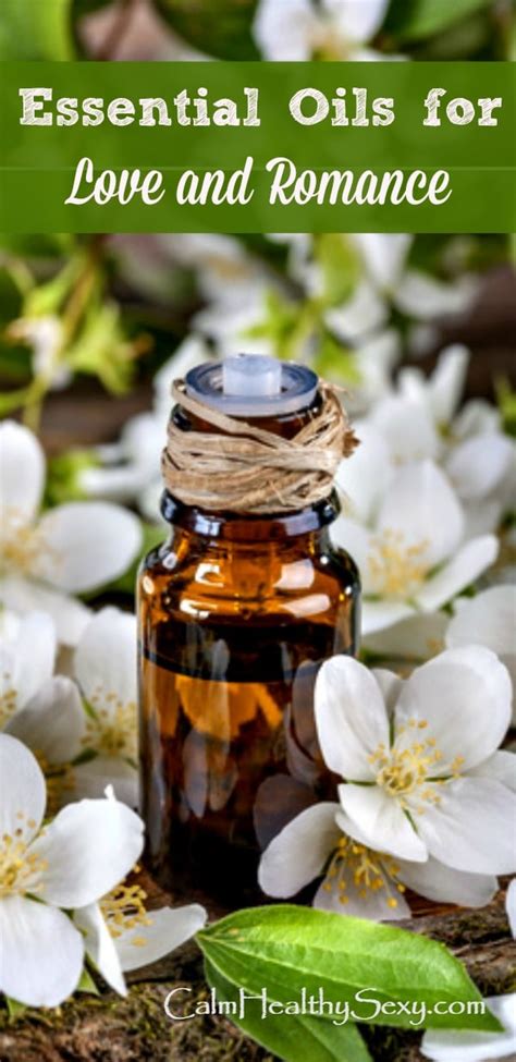 Essential Oils For Romance And Love Tips From 3 Marriage