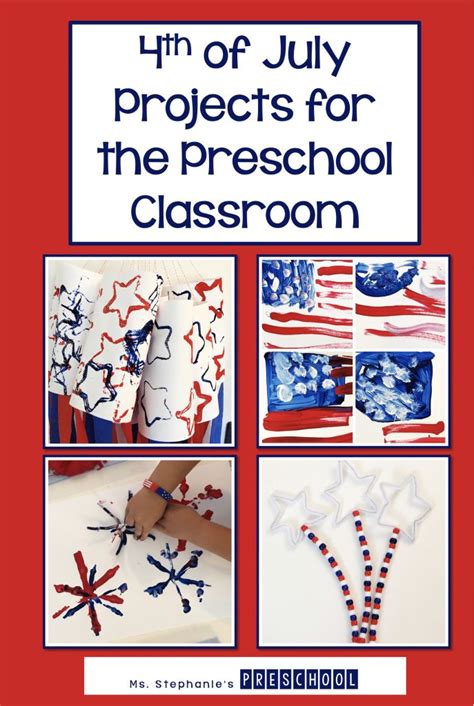july projects   preschool classroom ms stephanies