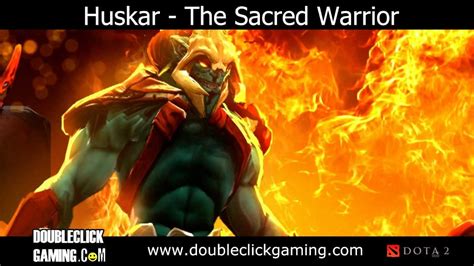 dota 2 huskar the sacred warrior soundset youtube