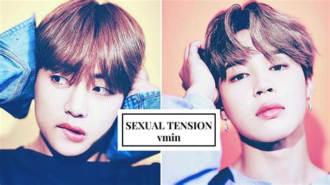 vmin[taehyung and jimin] sexual tension youtube