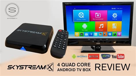 skystreamx 4 quad core android tv box review xbmc youtube