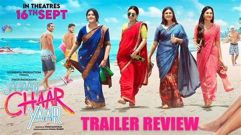 Jahaan Chaar Yaar Trailer Review Swara Bhasker Meher Vij Pooja