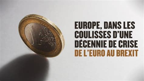 de leuro au brexit documentaire en replay