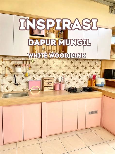 Inspirasi Dapur Mungil Aesthetic แกลเลอรีที่โพสต์โดย Diana Wijayanti