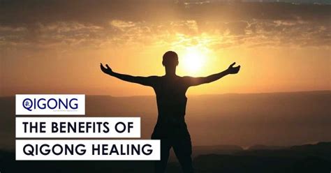 Experience 8 Overwhelming Benefits Of Qigong Healing