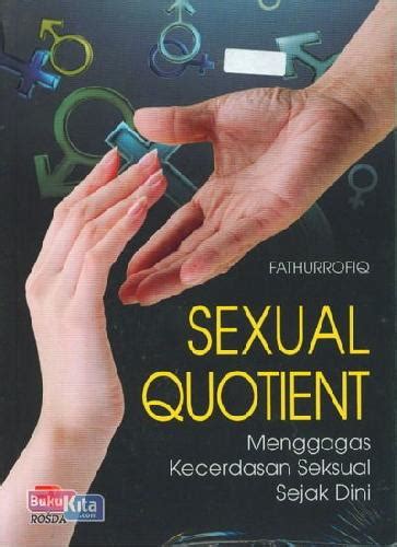Sexual Quotient Menggagas Kecerdasan Seksual Sejak Dini