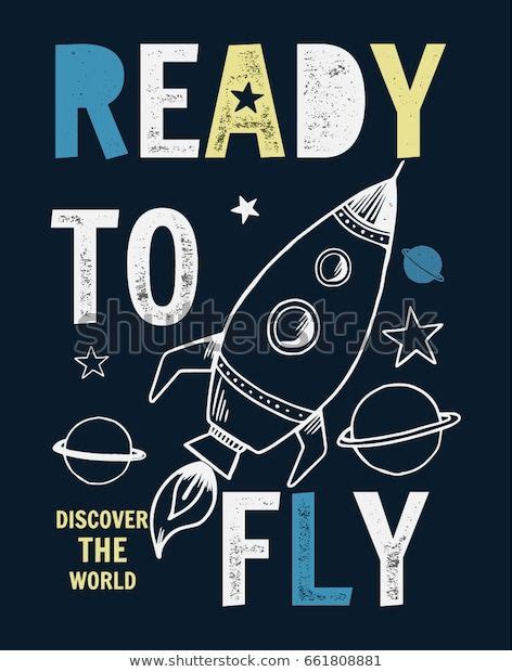 find ready fly slogan graphic rocket space stock images  hd  millions   royalty