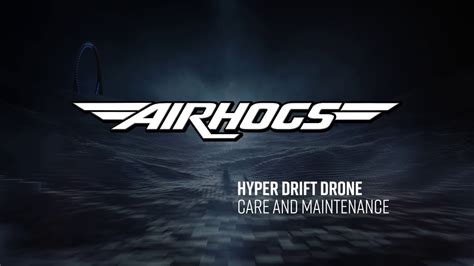 air hogs hyper drift drone care  maintenance youtube