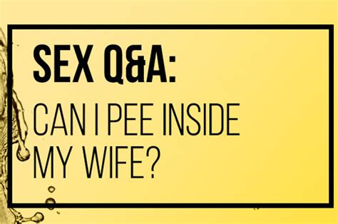 peeing inside a woman while having sex xxx pics