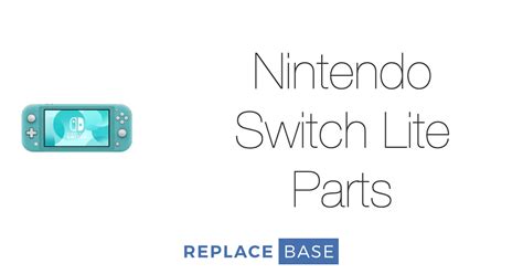 nintendo switch lite parts replacement screen batteries