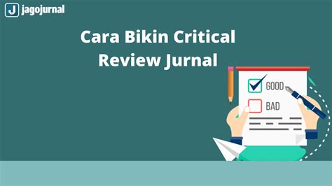membuat critical review jurnal  cepat  mudah