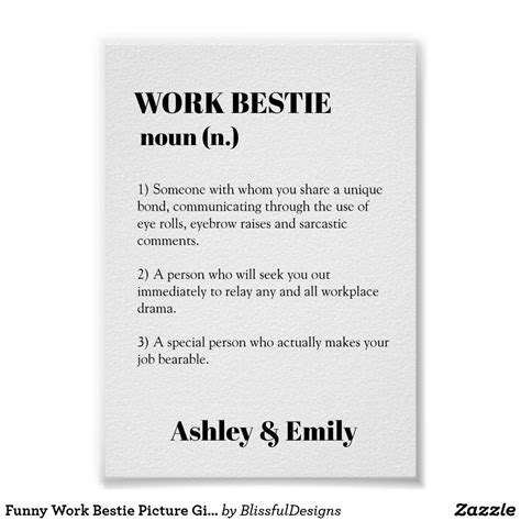 funny work bestie picture gift hilarious  worker poster zazzle