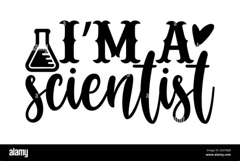 im  scientist scientist  shirts design hand drawn lettering
