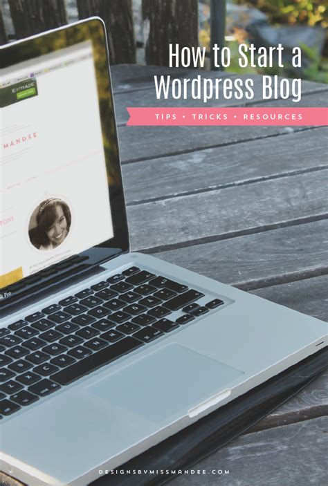 start  wordpress blog tips tricks  resources designs   mandee