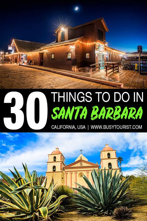 30 best and fun things to do in santa barbara california