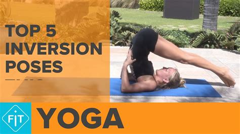top  inversion poses inverted invigorating yoga poses youtube