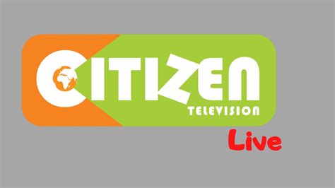 citizen tv  stream  kenyayote