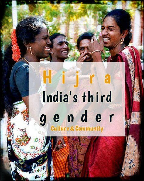 Read More About Hijra Community Of India Third Gender India Gender