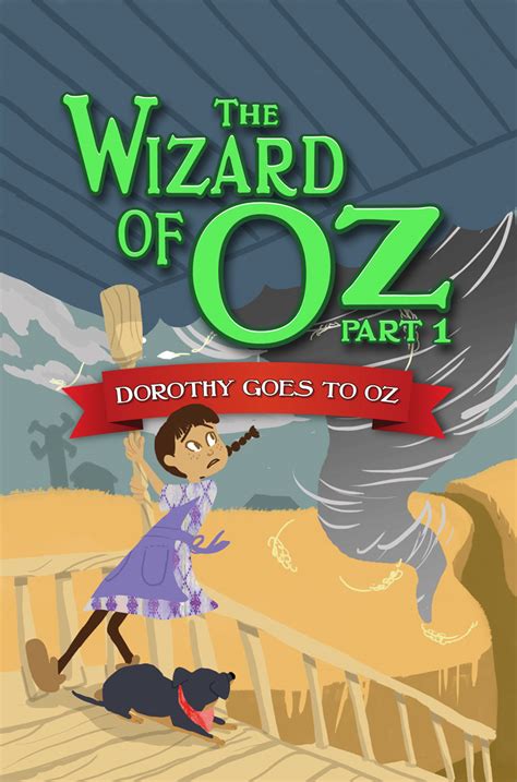 the wizard of oz part 1 dorothy goes to oz farfaria