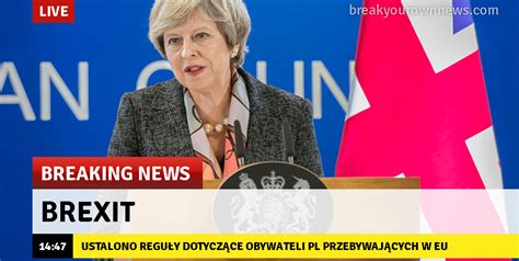 brexit news prawa obywateli po opuszczeniu ue przez uk ukrolowejpl