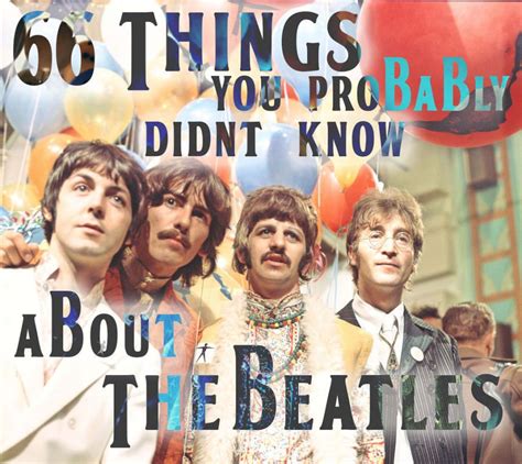 66 things you probably didn t know about the beatles beatles music les
