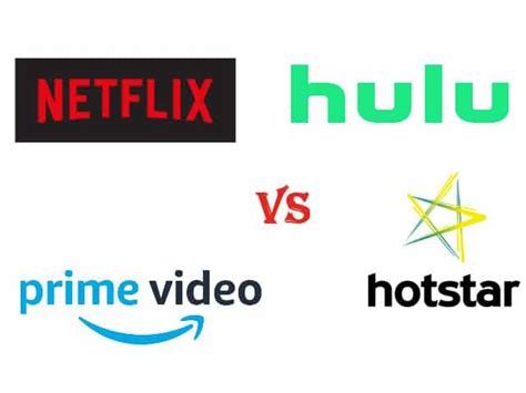 netflix vs hulu vs amazon prime vs hotstar which is best video