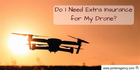 extra insurance   drone portier agency