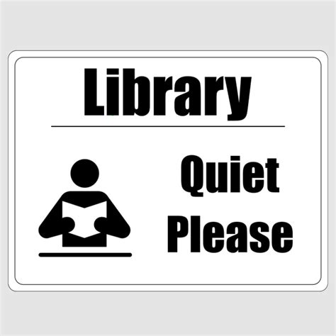 library quiet  sign