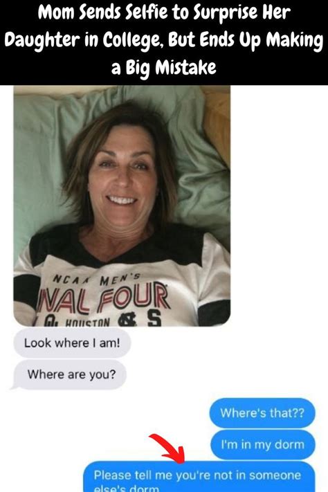 mom sends selfie to surprise her daughter in college but