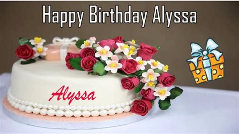 happy birthday alyssa image wishes youtube