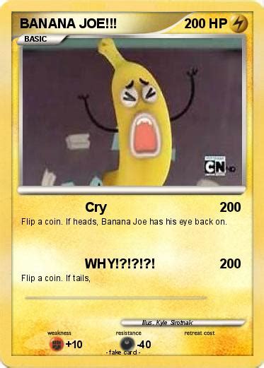 Pokémon Banana Joe 15 15 Cry My Pokemon Card