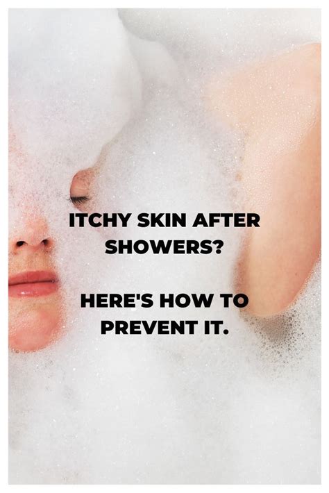 Itchy Skin After Showers Heres Why That Happens Itchy Skin Skin
