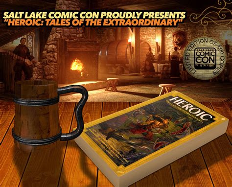 heroic tales of the extraordinary a slcc15 exclusive anthology pre