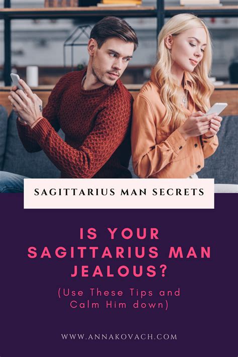 Is Your Sagittarius Man Jealous Calm Him Down By Using These Tips