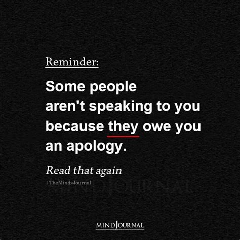 people arent speaking    apologizing quotes people quotes truths talk