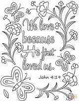Coloring Loved Because He First Bible Pages Verse Printable Verses Jesus God Colouring Kids Crafts Nature Adults Supercoloring Sunday School sketch template