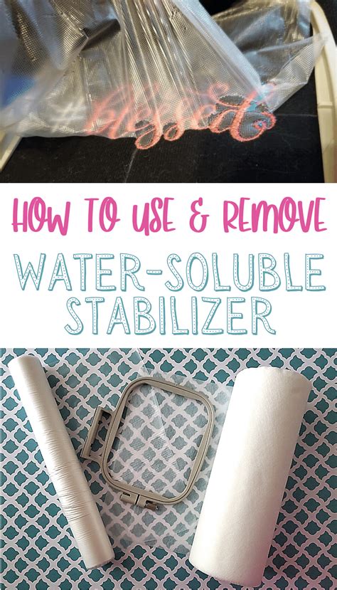 remove water soluble stabilizer  embroidery