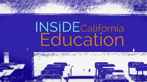 inside california education preview youtube