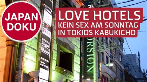 Japan Doku 002 Love Hotels Kein Sex In Tokio Am Sonntag