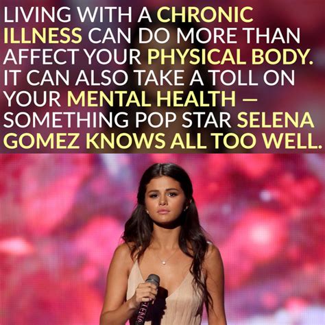 selena gomez is showing a side of chronic illness we don t