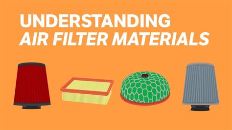understanding air filter materials youtube