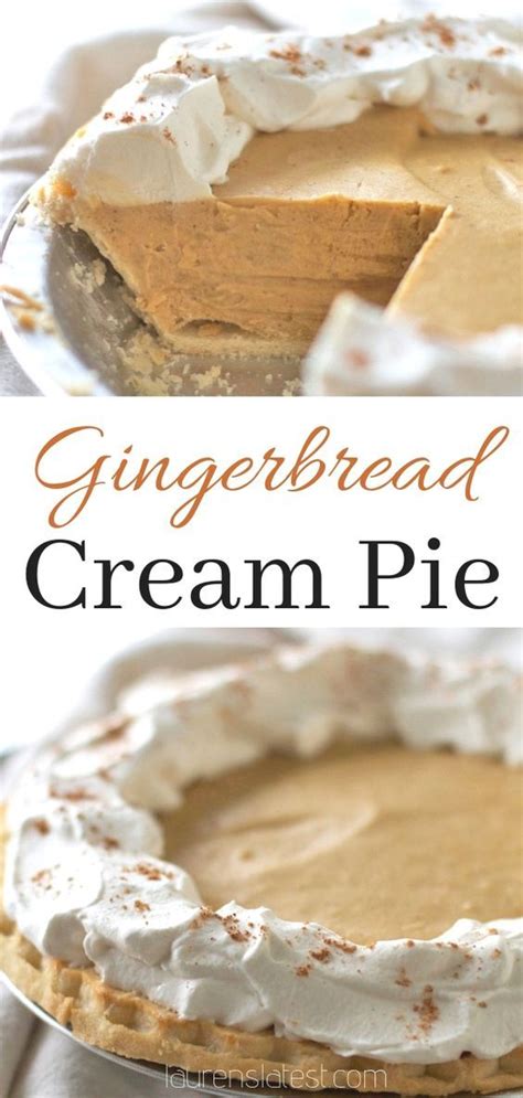 gingerbread cream pie easy pie recipes holiday desserts